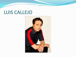 LUIS CALLEJO
