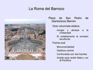 Ambos nutren el ideario barroco en sus manifestaciones plásticas Formas políticas distintas: Monarquías absolutas: el Barroco es el arte al servicio del poder  