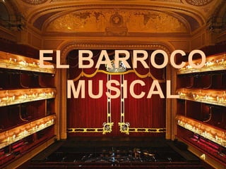 EL BARROCO MUSICAL 