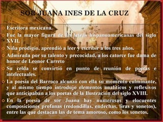 SOR JUANA INES DE LA CRUZ  