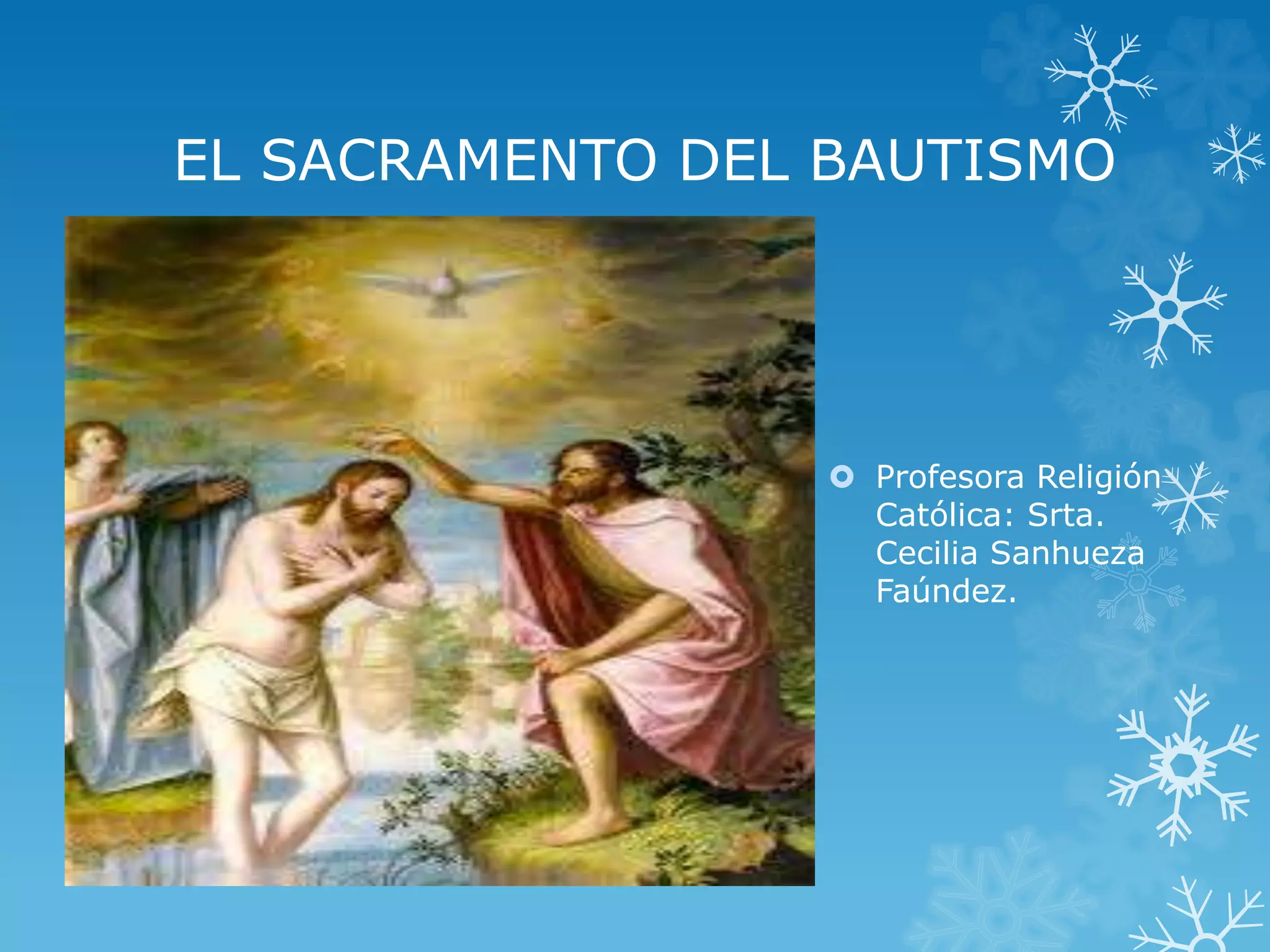 El Sacramento Del Bautismo Los 10 Símbolos Del Bautismo Católico