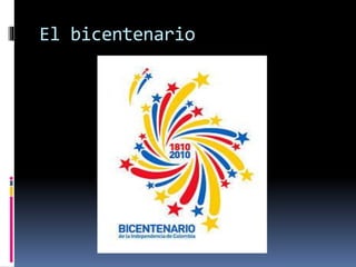 El bicentenario
 