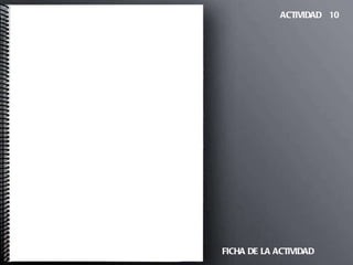 ACTIVIDAD 10 FICHA DE LA ACTIVIDAD