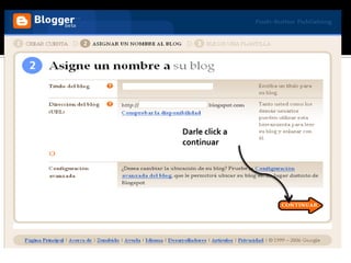 Darle click a
continuar
 