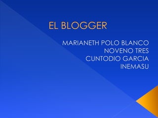 El blogger