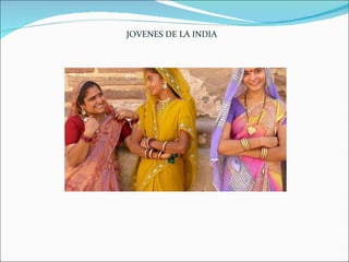 JOVENES DE LA INDIA