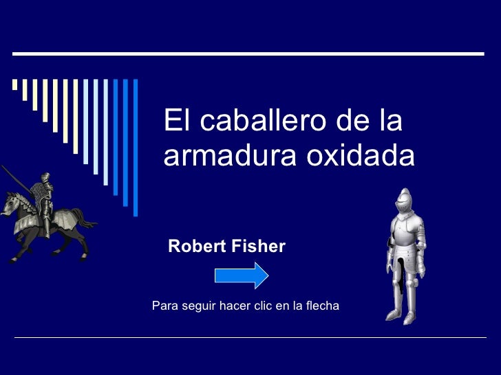 25+ El Caballero De La Armadura Oxidada Dibujo PNG
