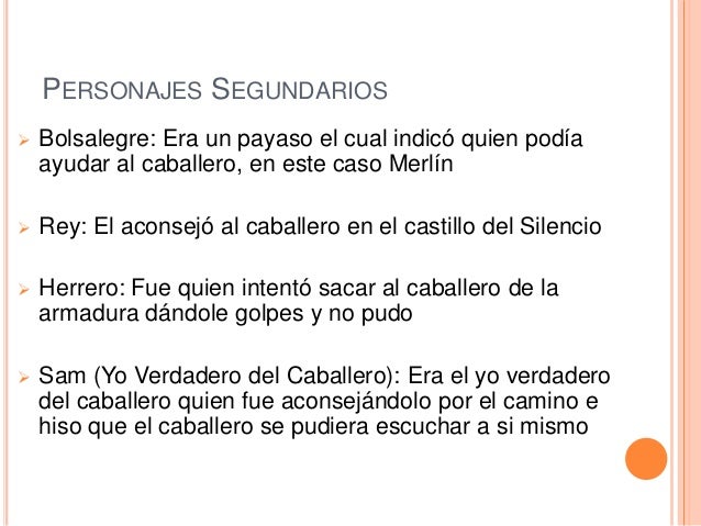 Personajes Del Libro El Caballero De La Armadura Oxidada