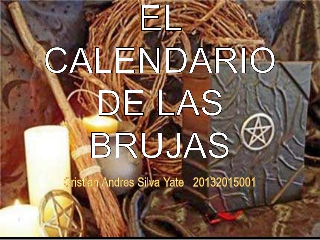 El Calendario De Las Brujas el calendario de las brujas