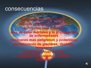 consecuenciastemperaturas más cálidas
