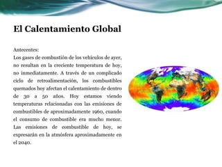 El Calentamiento GlobalLa sequía nacional de 1999 a 2002 fue una de las tres sequías más extensas de los últimos 40 años.En el 2002, los estados occidentales de Estados Unidos tuvieron su peor temporada de incendios arrasadores de los últimos 50 años; casi 3 millones de hectáreas se quemaron en Colorado, Arizona y Oregon, que tuvieron sus peores temporadas.El período de abril a junio de 1998 fue el trimestre más seco en 104 años en los estados de Florida, Texas y Louisiana.En 1998 las condiciones secas produjeron en Florida los peores fuegos arrasadores en 50 años.De abril a julio de 1999 fue el período de cuatro meses más seco registrado en 105 años en Nueva Jersey, Delaware, Maryland y Rhode Island.Montana, Colorado y Kansas experimentaron intensas tormentas de polvo en el 2002, resultado de las condiciones secas.Desde septiembre del 2001 a febrero del 2002 fue el segundo semestre más seco registrado para el nordeste.Una atmósfera mas calurosa está provocando el deshielo de los polos o lo que es lo mismo el derretimiento del hielo polar, esto provoca un aumento en el nivel del mar, el cuál ya se ha registrado en los últimos años, aún no ha traído consecuencias graves para la humanidad pero de continuar así en unos años podría inundar ciudades completas que se hayan casi al nivel del mar.