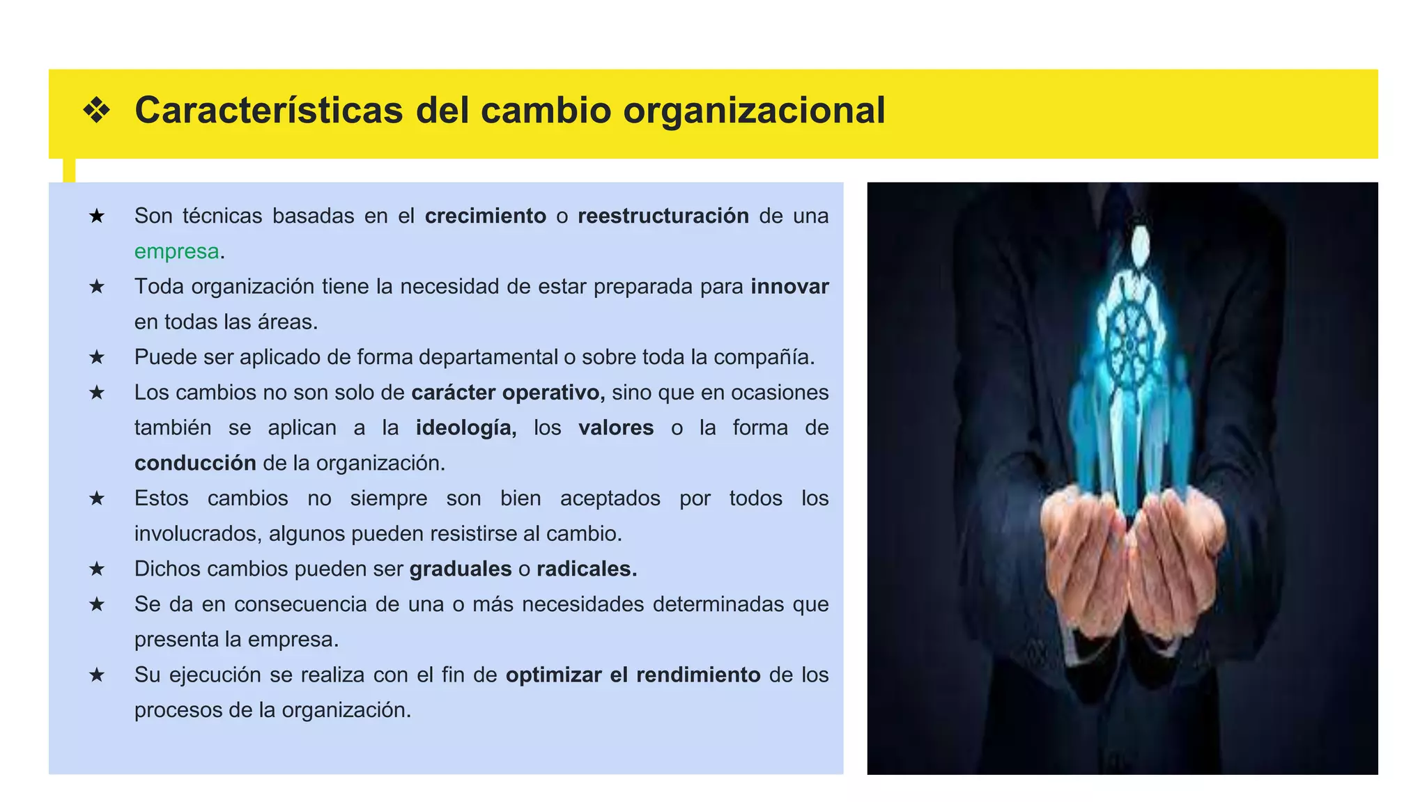 El cambio organizacional.pptx | Business | Business and Finance