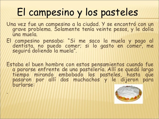El campesino y los pasteles