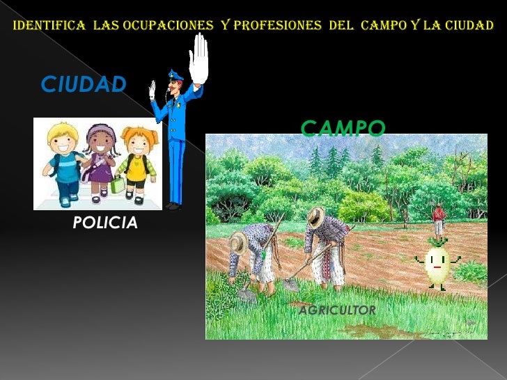 Trabajos Del Campo Y De La Ciudad www.slideshare.net
