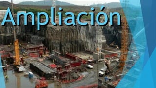 AmpliaciónAmpliación
 