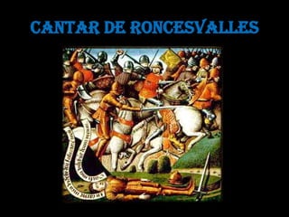 CANTAR DE RONCESVALLES
 