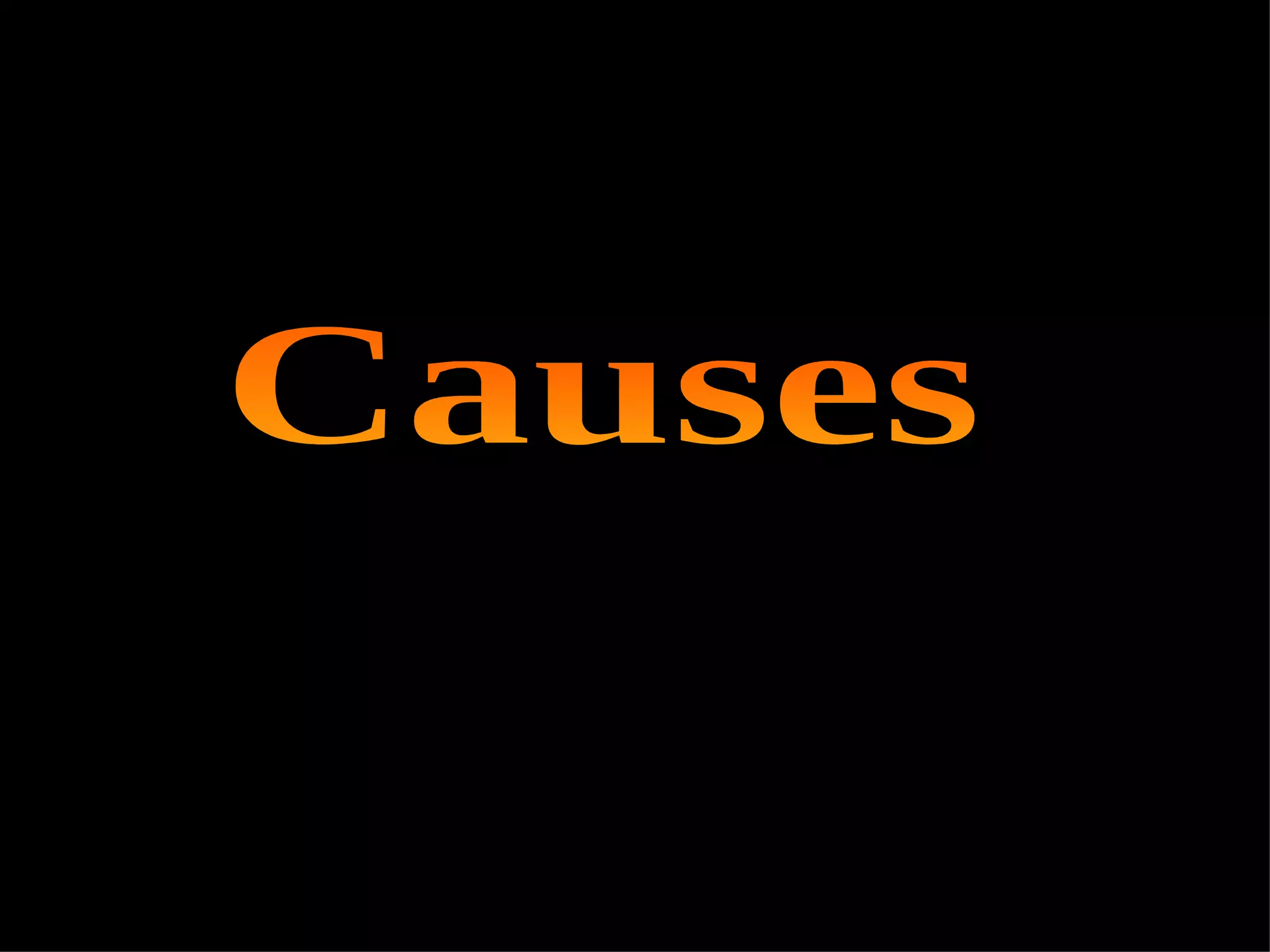 Causes 