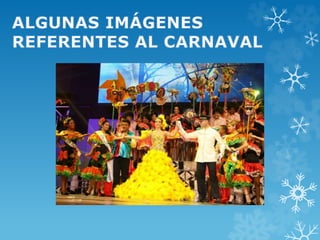 EL CARNAVAL DE BARRANQUILLA