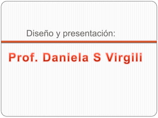 Diseño y presentación:
 