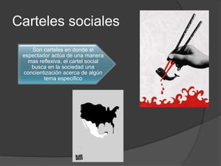 Fecha: 3 de Mayo de 2010El cartelEl cartel es una pieza gráfica muy difundida y usada especialmente para comunicar eventos culturales, campañas sociales, productos, ofertas, entre otros, hay varias clases de carteles, según la información que estén dando.