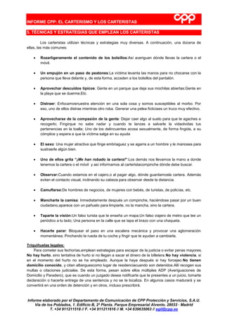 INFORME CPP: EL CARTERISMO Y LOS CARTERISTAS  
Informe elaborado por el Departamento de Comunicación de CPP Protección ...