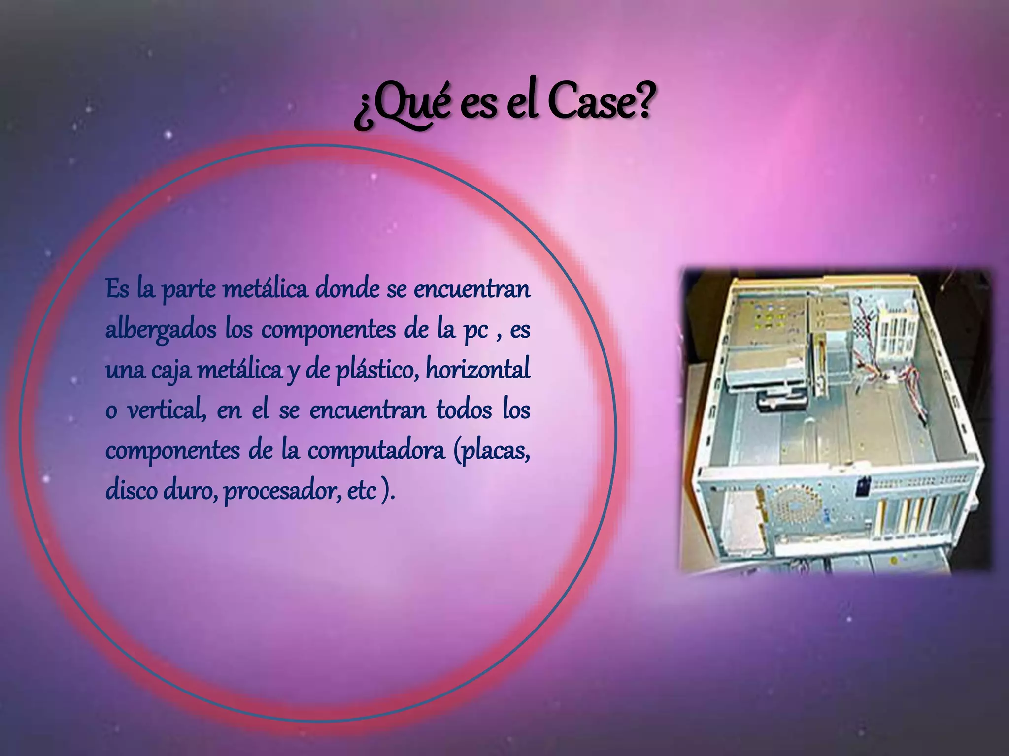 El case y cpu | PPTX