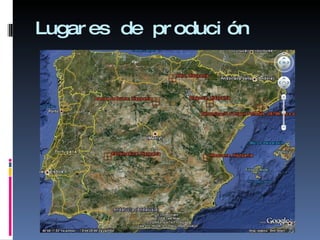 Lugares de produción 