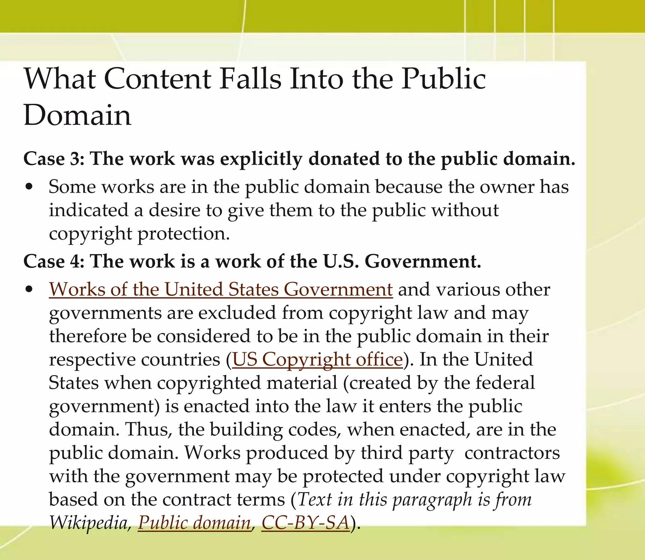 CC Licensed Textbook
1. Go to http://open4us.org/find-oer/.
2. Find the category that is most suitable for your needs.
For an open textbook, choose Open Textbook Search.
3. Choose a search tool. Let’s choose Open Stax College for
now.
4. Click OUR BOOKS.
5. Browse the books.
6. Let’s choose a textbook. Download or view the content.
7. Make sure to always check the license information.
Try repositories that provide open textbooks (Check
under Open Textbook Search at http://open4us.org/find-
oer/). You may find the repositories that meet your needs
best.
 