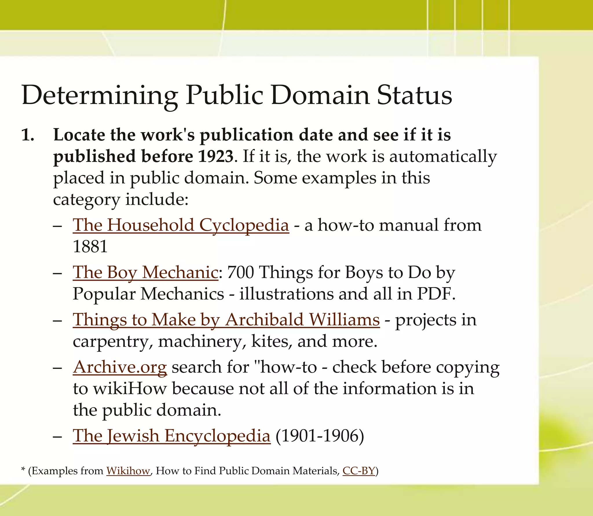 NOW THAT I HAVE CC
MATERIAL…AM I HOME
FREE?
Not Quite! You will need to attribute a Creative
Commons licensed work.
 