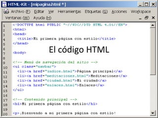 El código HTML

 