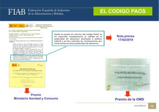 EL CODIGO PAOS
                                EL CODIGO PAOS




                                    Nota prensa
                                         p
                                     17/02/2010




            Premio
Ministerio Sanidad y Consumo       Premio de la OMS

                                                      16
 