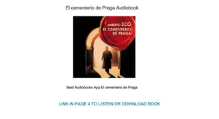 El cementerio de Praga Audiobook
Best Audiobooks App El cementerio de Praga
LINK IN PAGE 4 TO LISTEN OR DOWNLOAD BOOK
 