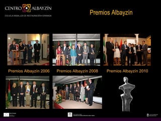 Premios Albayzín




Premios Albayzín 2006   Premios Albayzín 2008   Premios Albayzín 2010




Premios Albayzín 2007   Premios Albayzín 2009
 