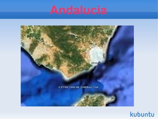 Andalucia
 