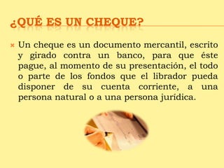 Que Significa Cheque El cheque | PPTX