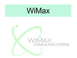 WiMax 