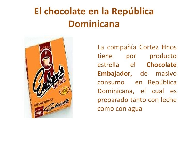 El Chocolate En La República Dominicana Para Blog