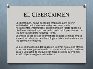 El cibercrimen