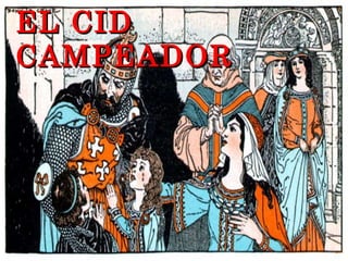 EL CID CAMPEADOR 