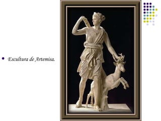 Escultura de Artemisa. 