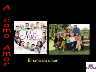 El cine de amor

 