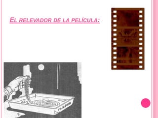 El relevador de la película: