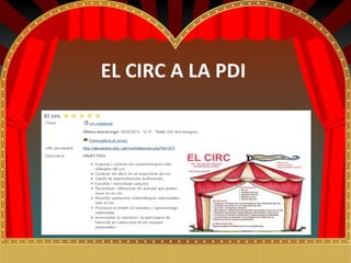 EL CIRC A LA PDI
 