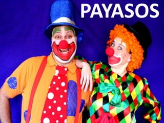 PAYASOS