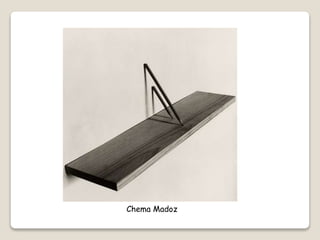 Chema Madoz
 