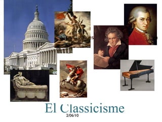 El Classicisme 