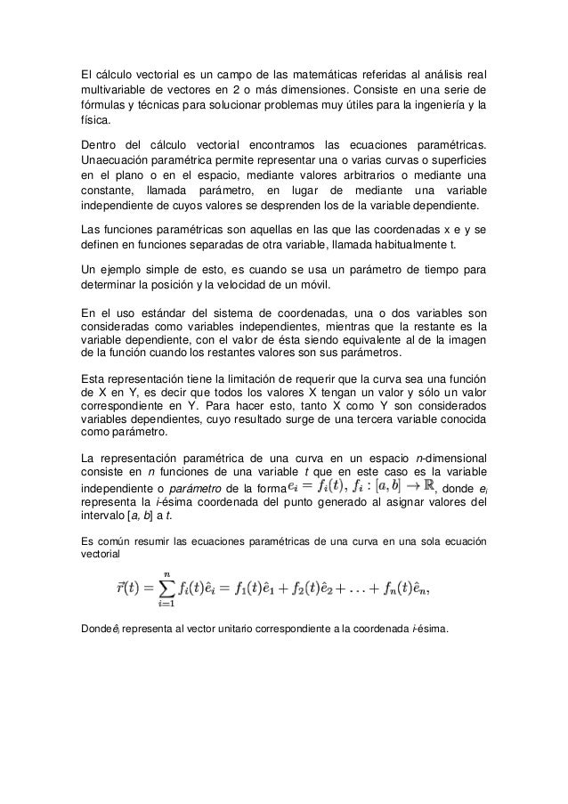El Calculo Vectorial Es Un Campo De Las Matematicas Referidas Al Anal