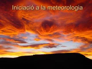 Iniciació a la meteorologia 