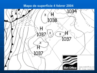 Mapa de superfície 4 febrer 2004 