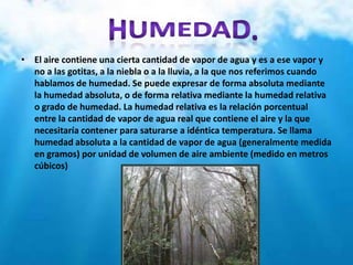 INSTRUMENTOS PARA MEDIR EL CLIMA Y LA HUMEDAD | PPTX
